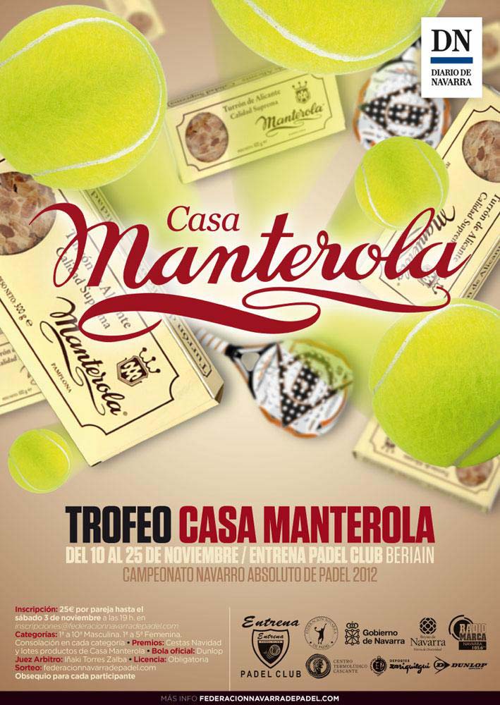 Campeonato Navarro Absoluto de P&aacute;del, Trofeo Casa Manterola